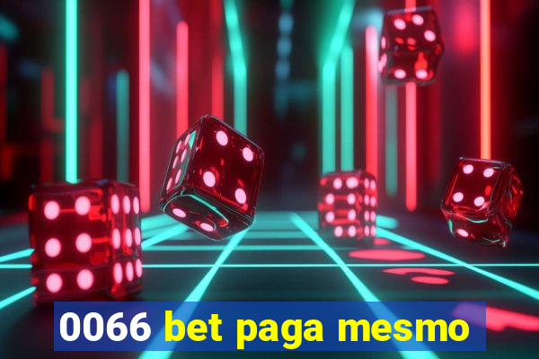 0066 bet paga mesmo